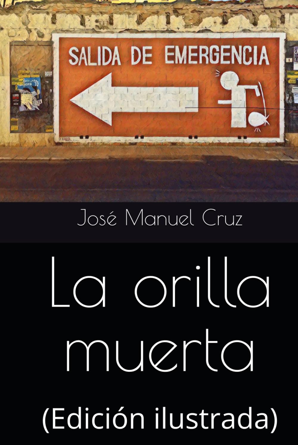 La orilla muerta: (Edición ilustrada) (Teatro de la rabia y la ira)