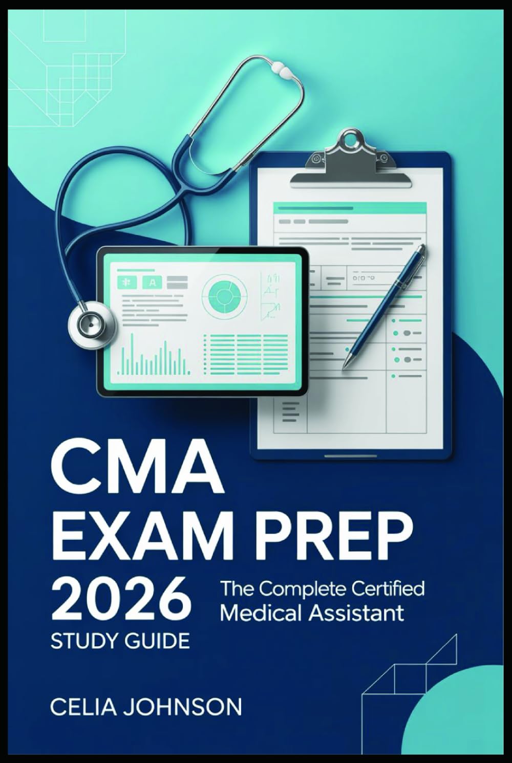 CMA Exam Prep 2026: Complete Study Guide with Practice Questions