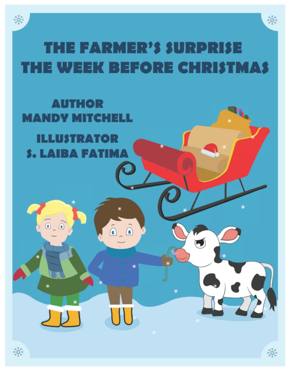 The Farmer's Surprise The Week Before Christmas