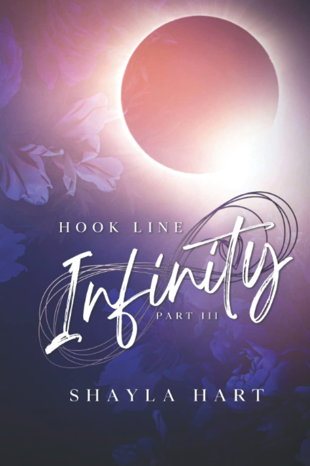 Hook, Line, Infinity: Part III (Forbidden Desire Series)