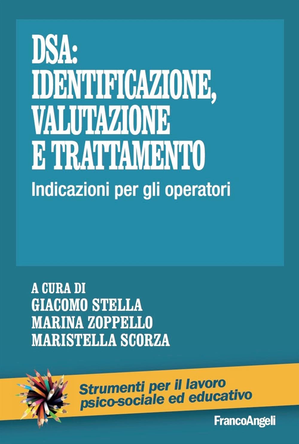 Dsa: Identificazione, Valutazione E Trattamento. Indicazioni Per Gli Operatori - 4