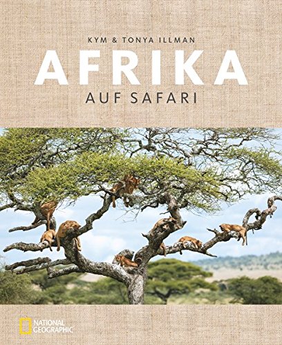 Afrika – Auf Safari Afrika – Auf Safari