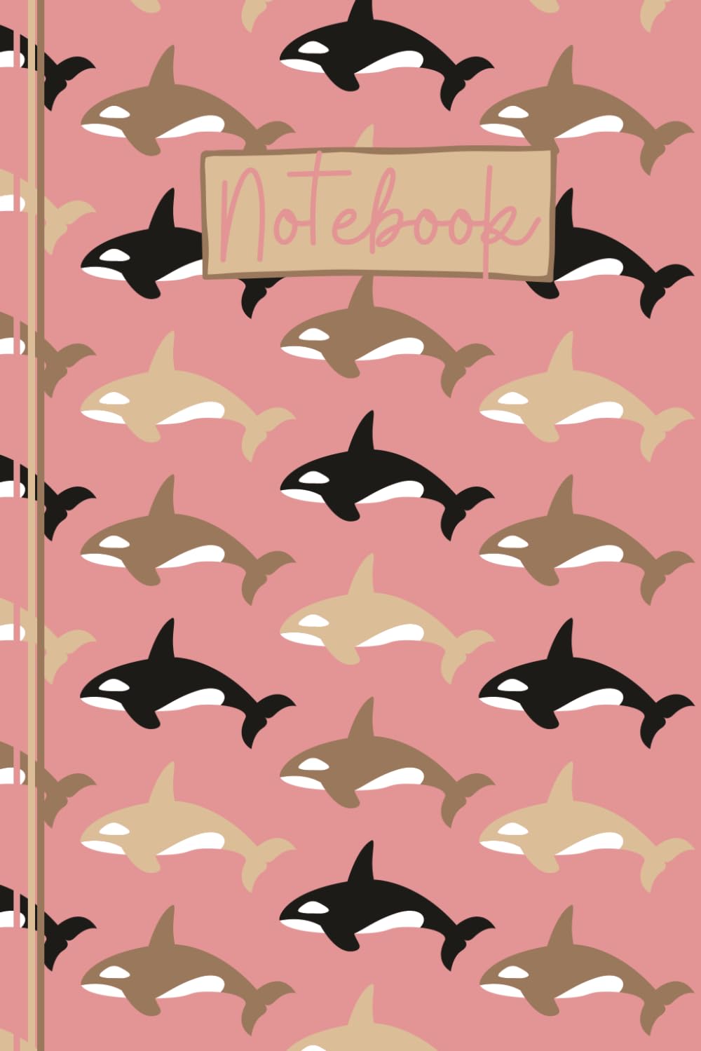 Whale Notebook: Cute Killer Whale Orca Lined Journal, The Perfect Novelty Whale Gift for a Anyone who Loves Whales, Killer Whales, Orcas or Marine Mammals - Pink