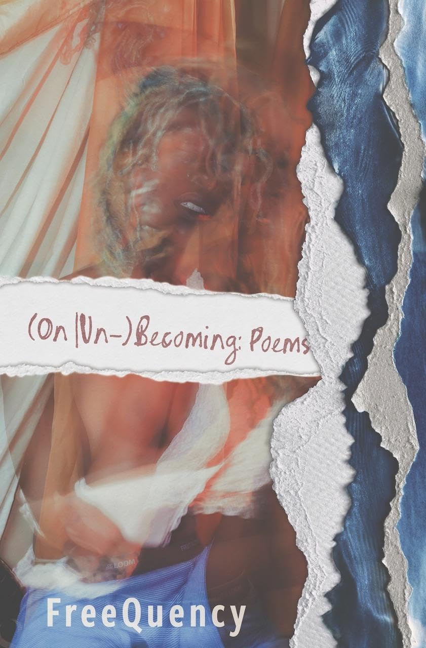 (On Un-)Becoming: Poems (Button Poetry)