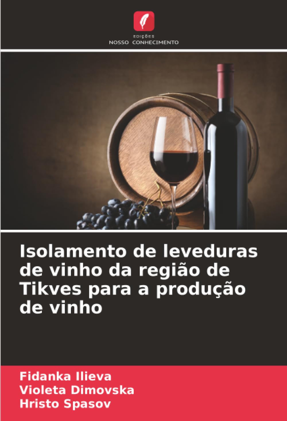 Isolamento de leveduras de vinho da região de Tikves para a produção de vinho