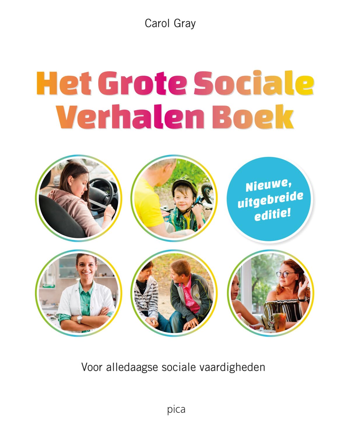 Het grote sociale verhalen boek: voor alledaagse sociale vaardigheden