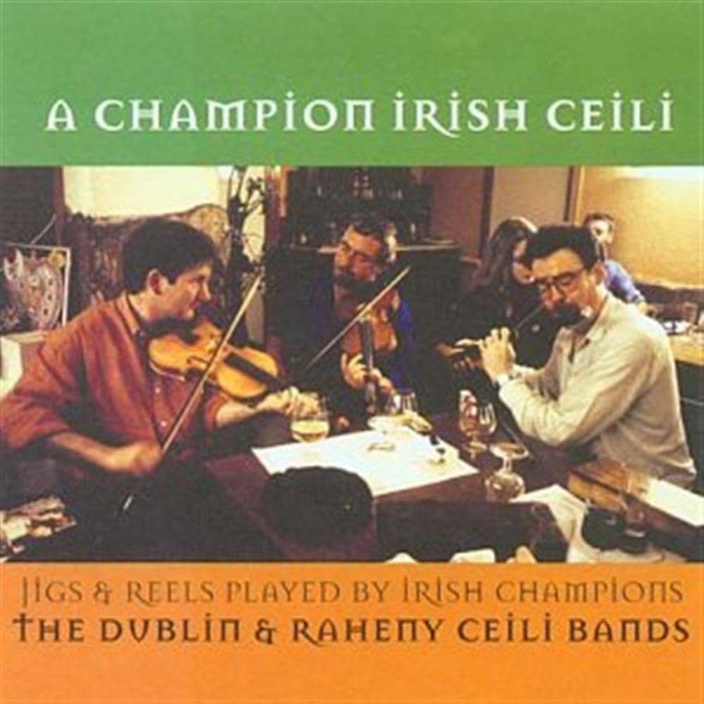 A Champion Irish Ceili [Audio CD] Dublin Ceili Band/Raheny Ceili
