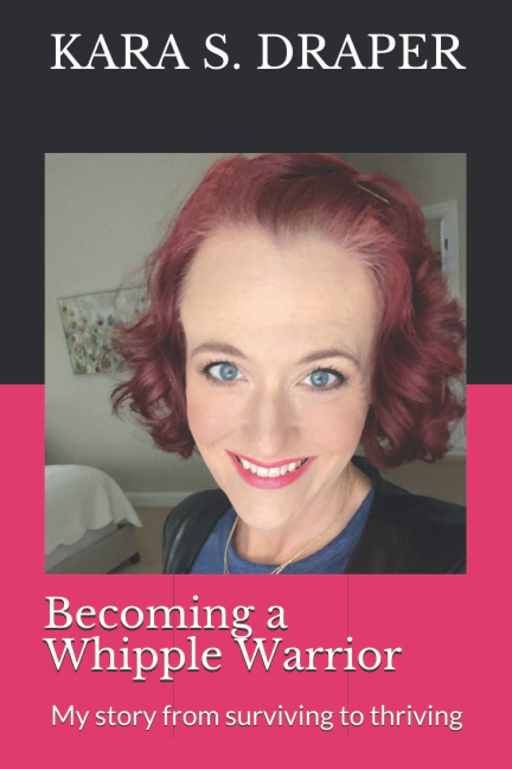 Becoming a Whipple Warrior: My story from surviving to thriving