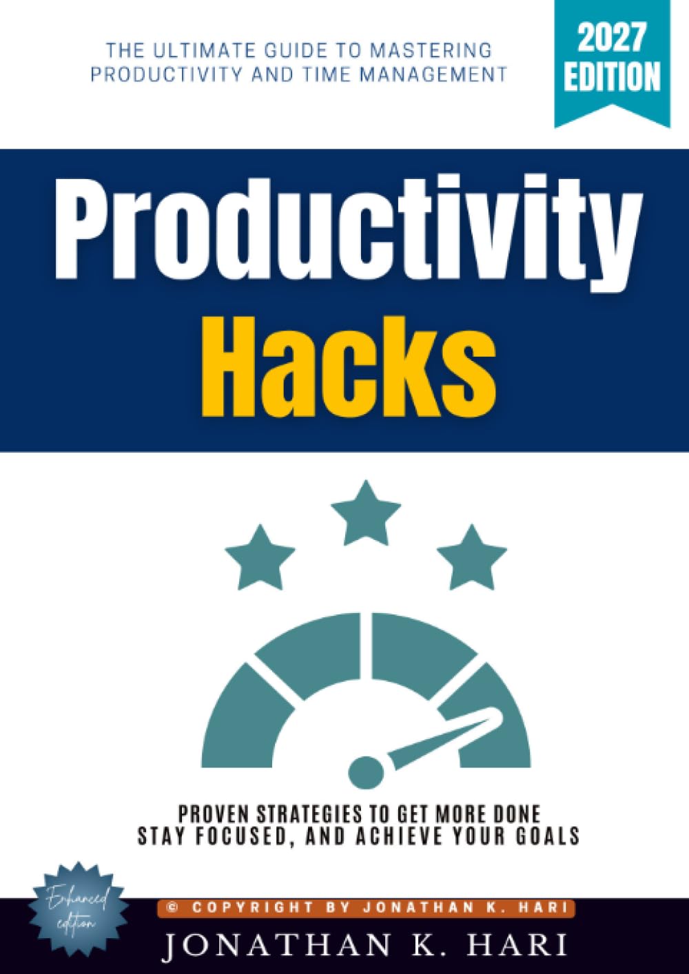 Productivity Hacks:: The Ultimate Guide to Mastering Productivity and Time Management - Proven Strategies to Get More Done, Stay Focused, and Achieve Your Goals