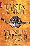 Venuswurf - Tanja Kinkel