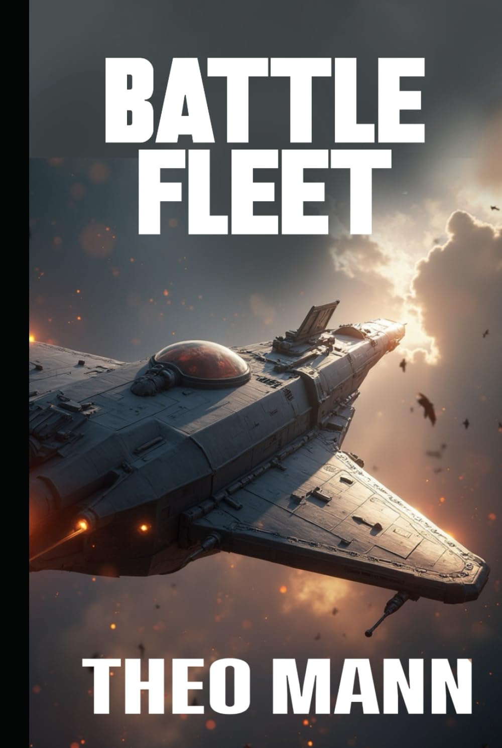 Battle For Earth: A Military Science Fiction Space Opera Action Adventure Novel (BattleFleet Series)