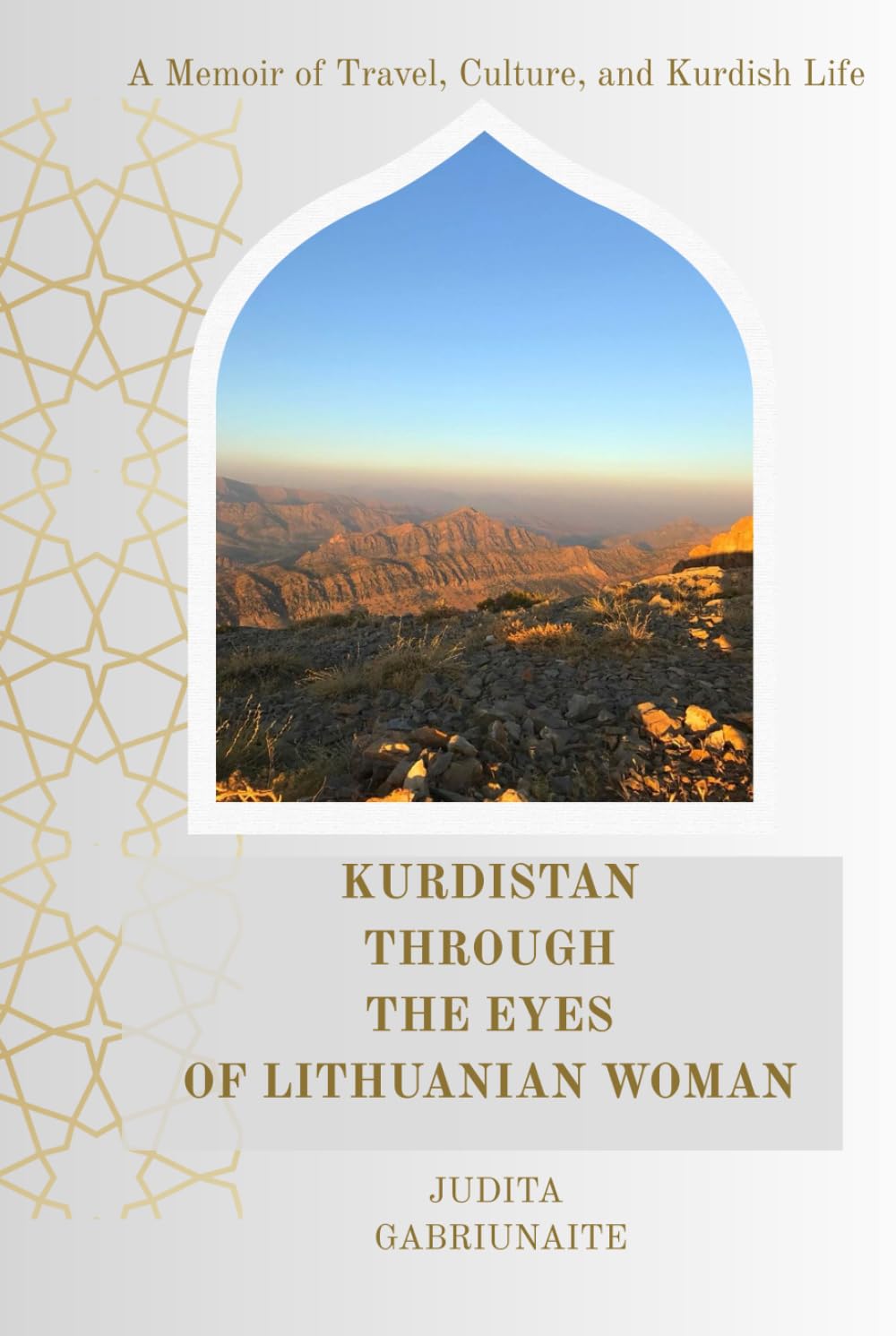 Kurdistan throught the eyes of Lithuanian woman: a memorial of travel, culture, and kurdish life