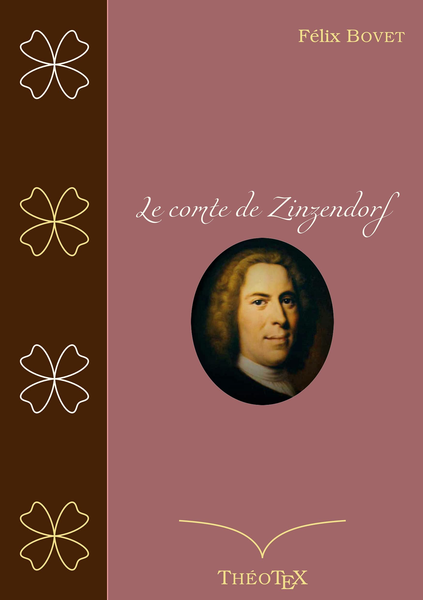 Le Comte de Zinzendorf (French Edition)