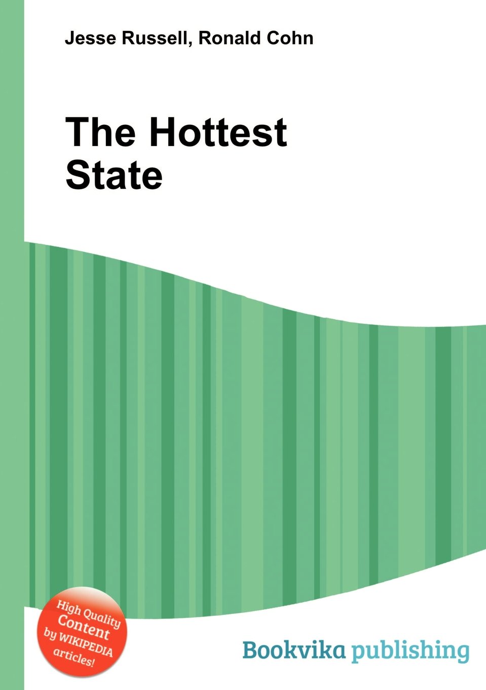 The Hottest State