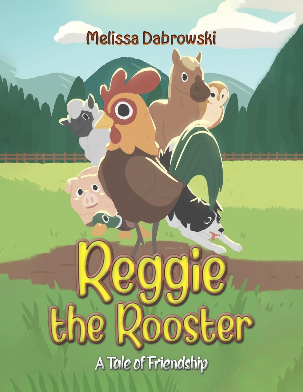 Reggie the Rooster: A Tale of Friendship
