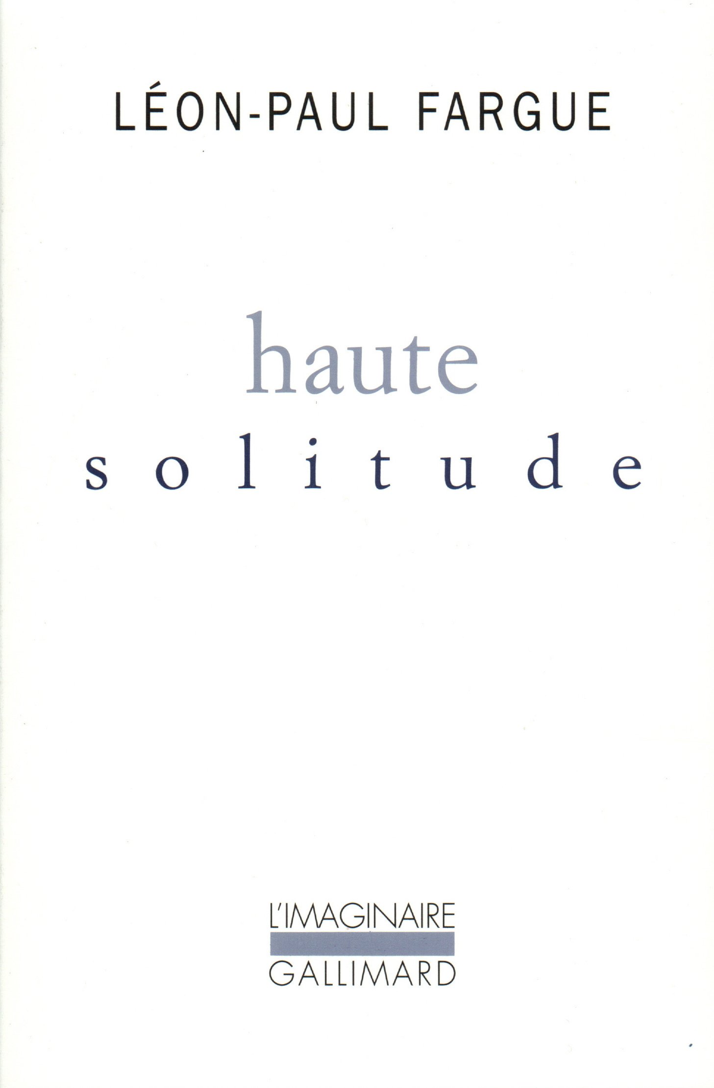 Haute solitude (L'Imaginaire)