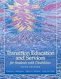Transition Education and Services for Students with Disabilities (5th Edition)