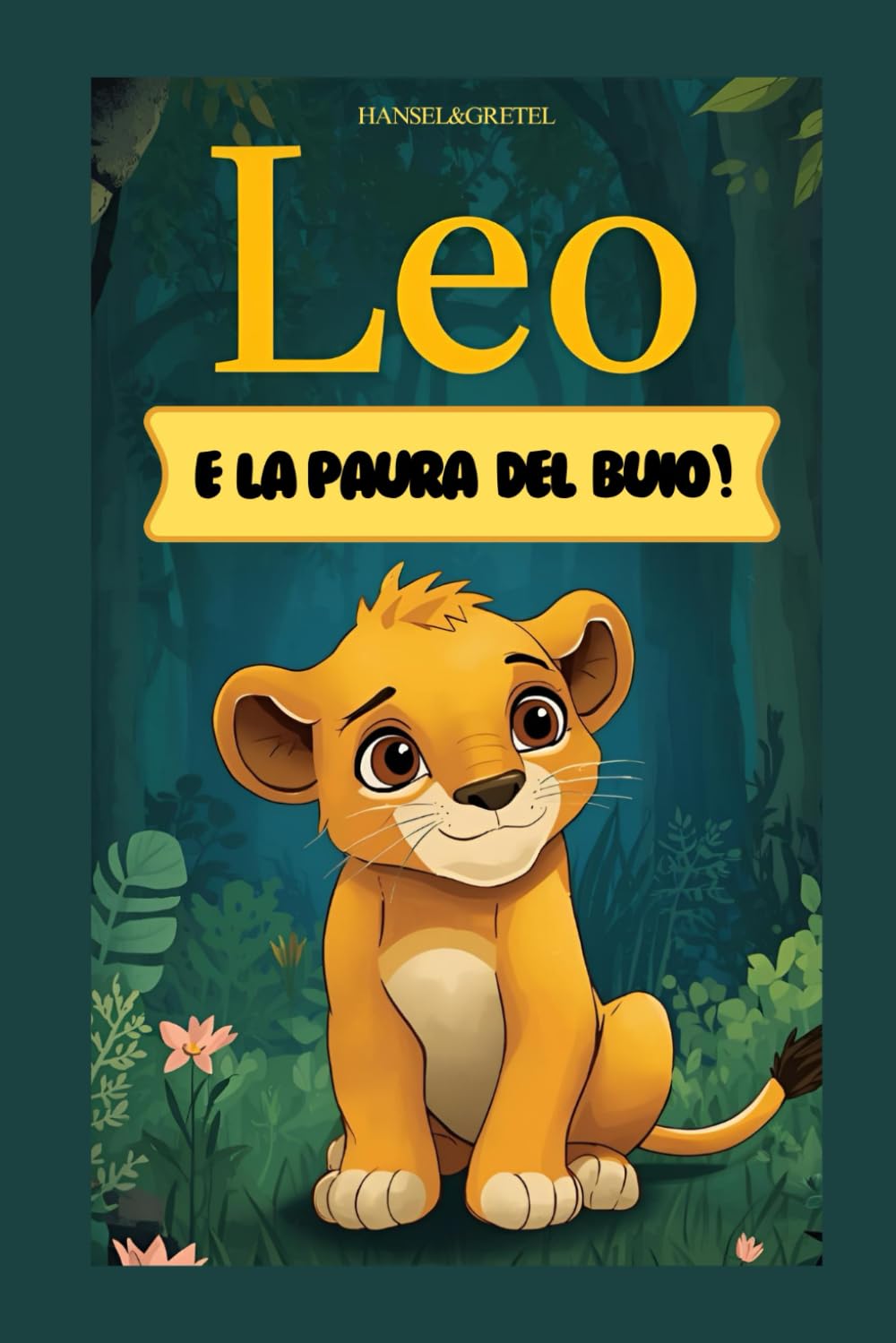 Leo e la paura del buio!