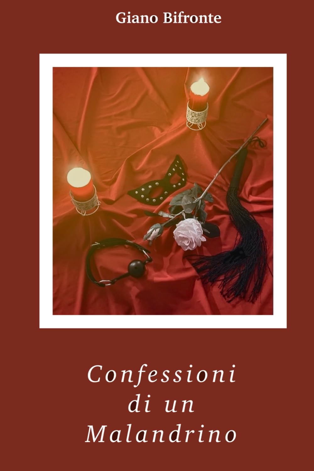 Confessioni di un Malandrino