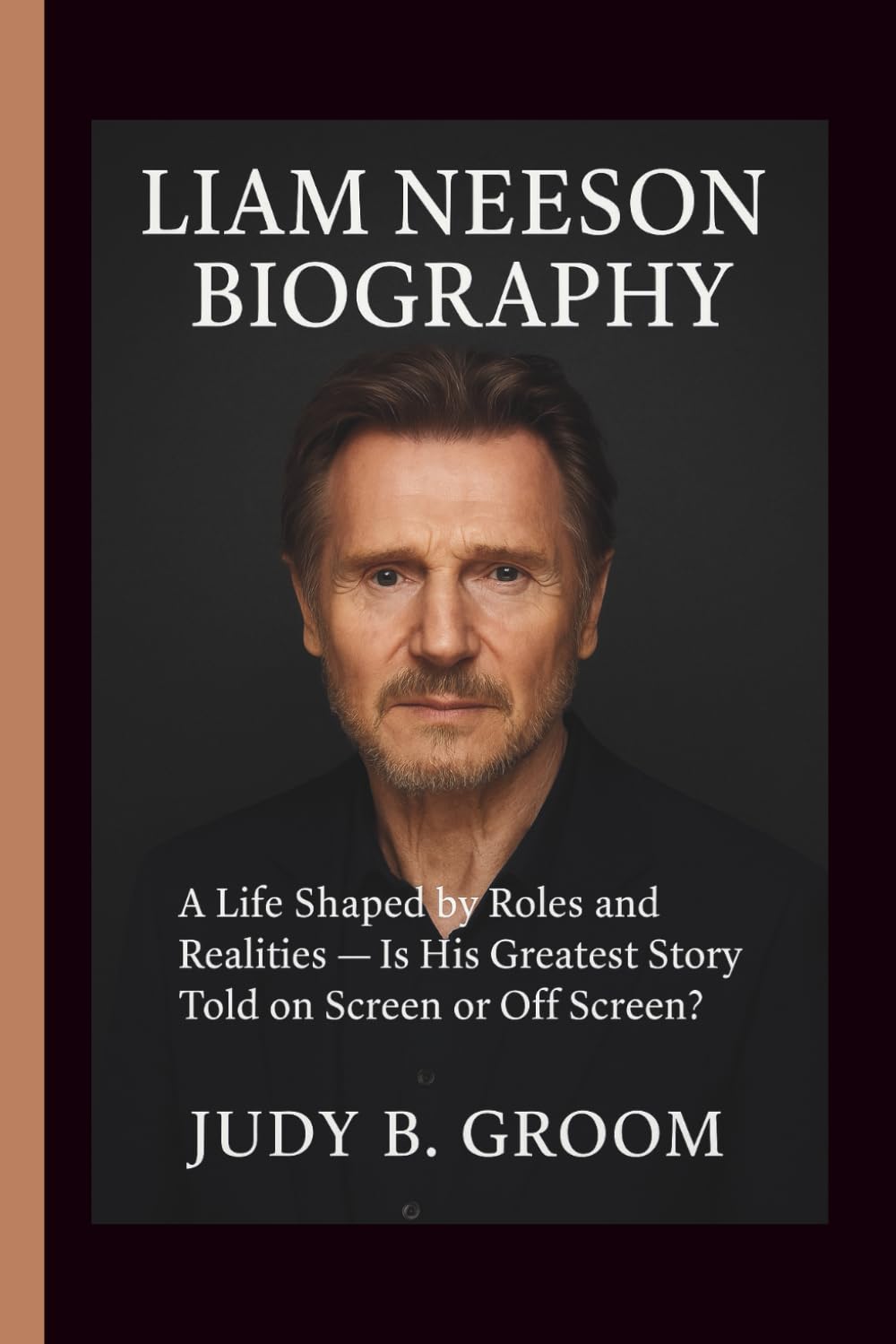 LIAM NEESON BIOGRAPHY: A Life Shaped by Roles and Realities — Is His Greatest Story Told on Screen or Off screen?