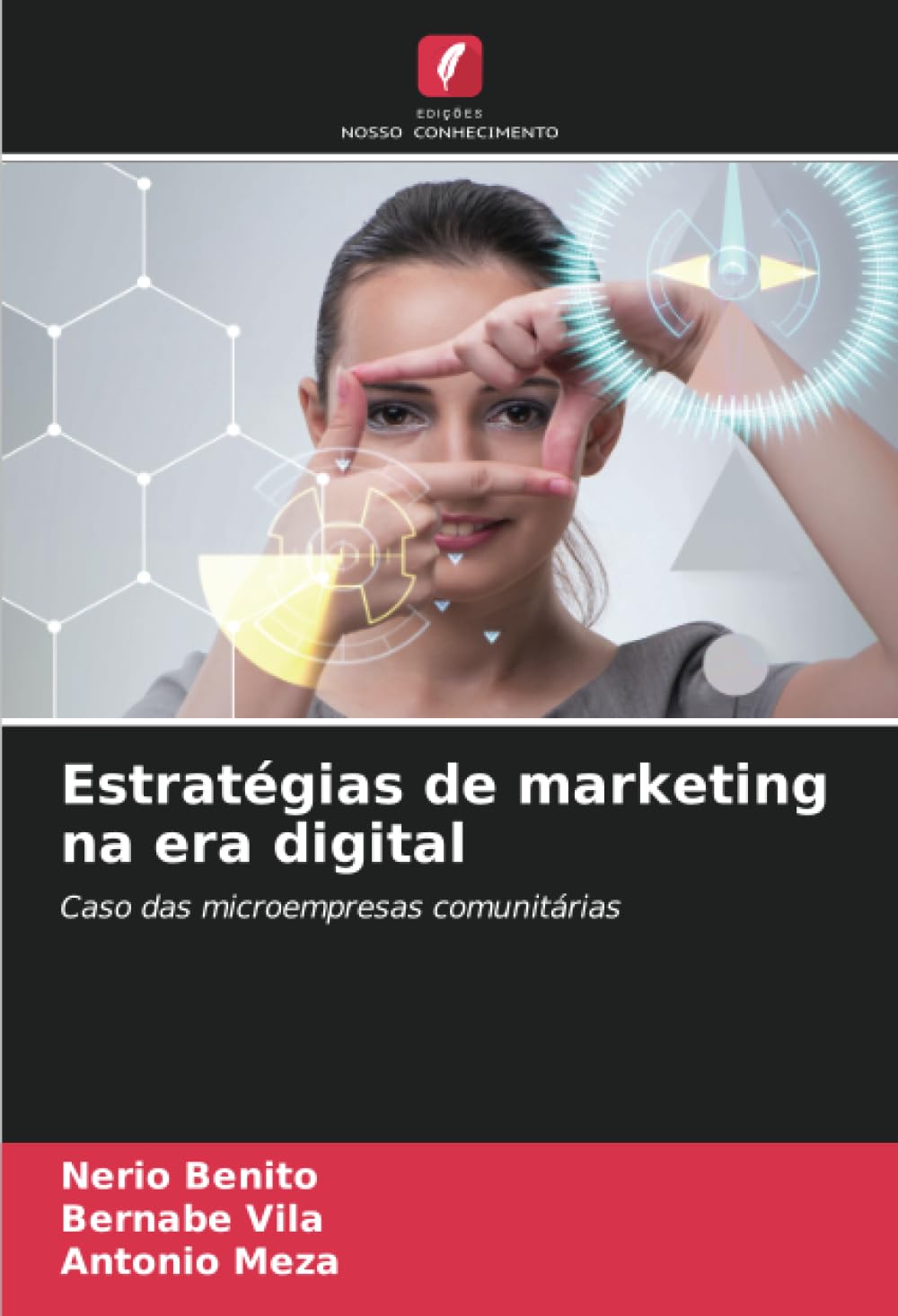Estratégias de marketing na era digital: Caso das microempresas comunitárias