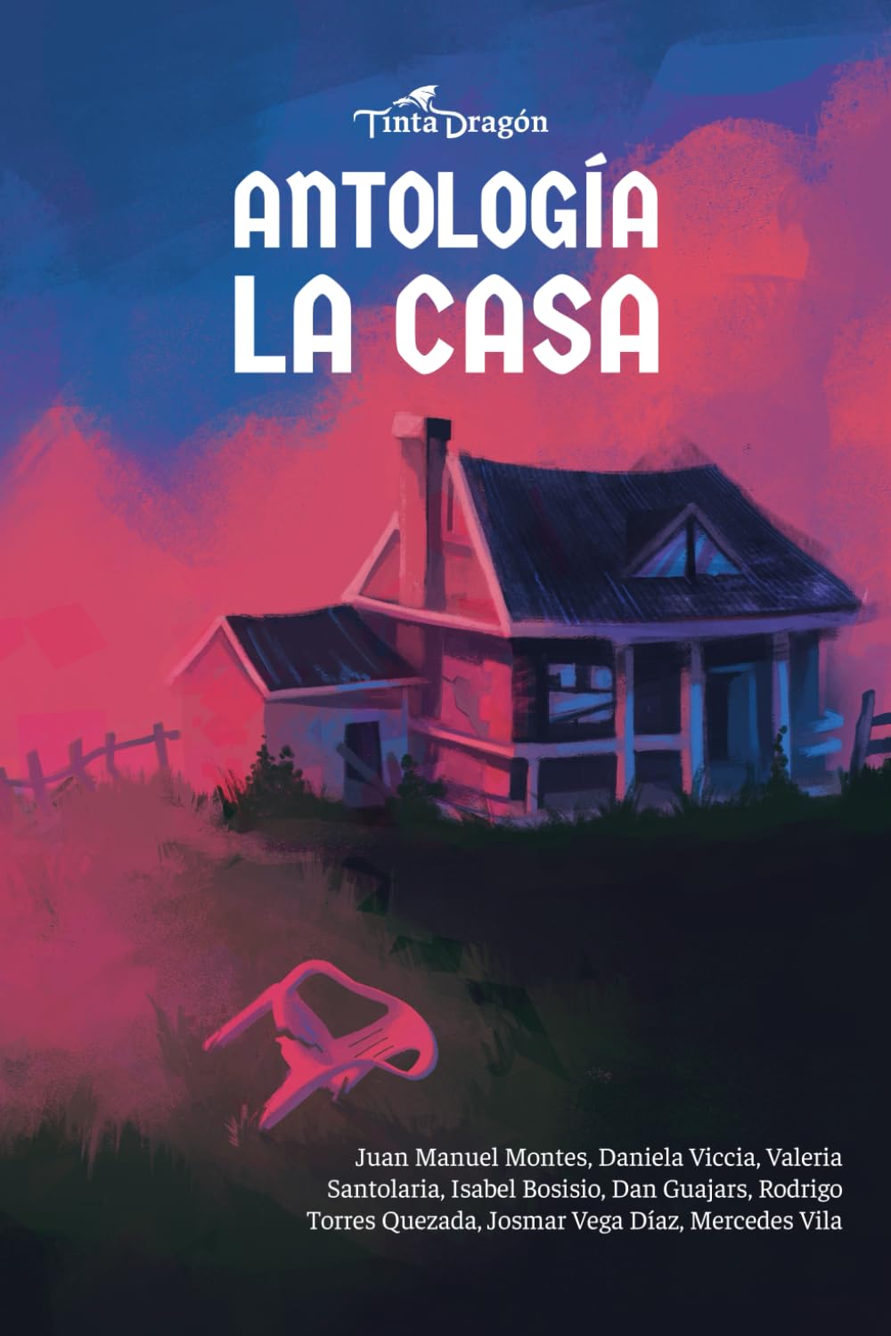 Antología: La casa