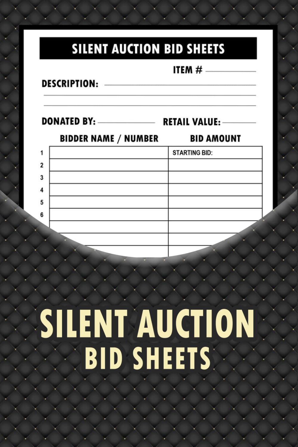 Silent Auction Bid Sheets: Auction Bid Tracker Book | Large Size Fundraising Event Organizer Log Book, Fundraising Event Planner, Charity Auction Bid Tracker