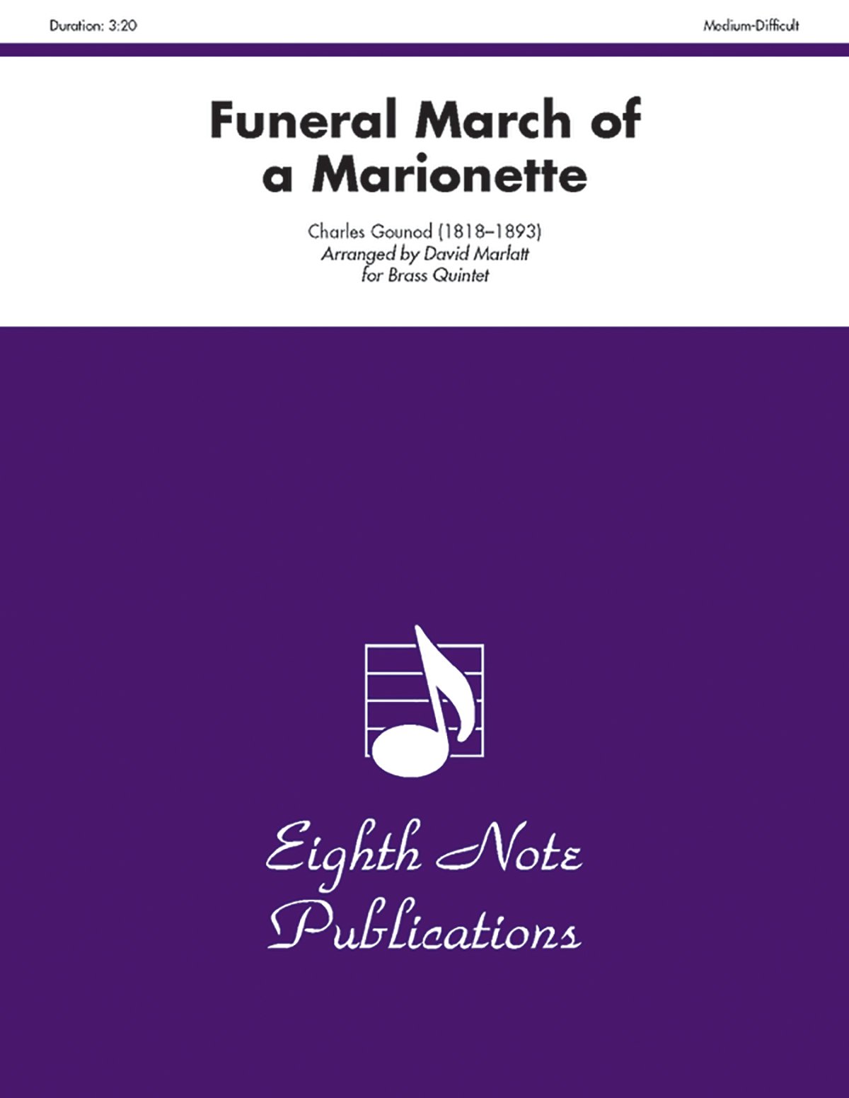 Funeral March of a Marionette For Brass Quintet: Score & Parts