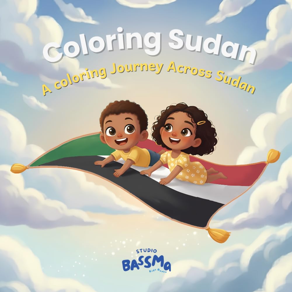 Coloring Sudan: A Coloring Journey Across Sudan (Wonders of Sudan)