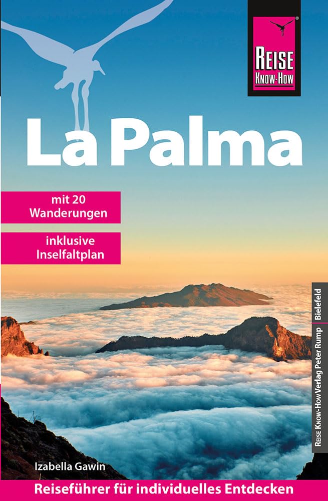 Reise Know-How Reiseführer La Palma: mit 20 Wanderungen und Karte zum Herausnehmen