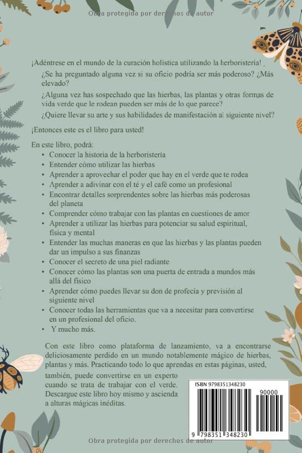 Miniatura 2 de HERBORISTERÍA PARA BRUJAS DESCUBRA LOS SECRETOS DE LAS HIERBAS MÁGICAS PARA LA CURACIÓN ESPIRITUAL, LA SALUD HOLÍSTICA Y UN CORAZÓN SAGRADO (Spanish