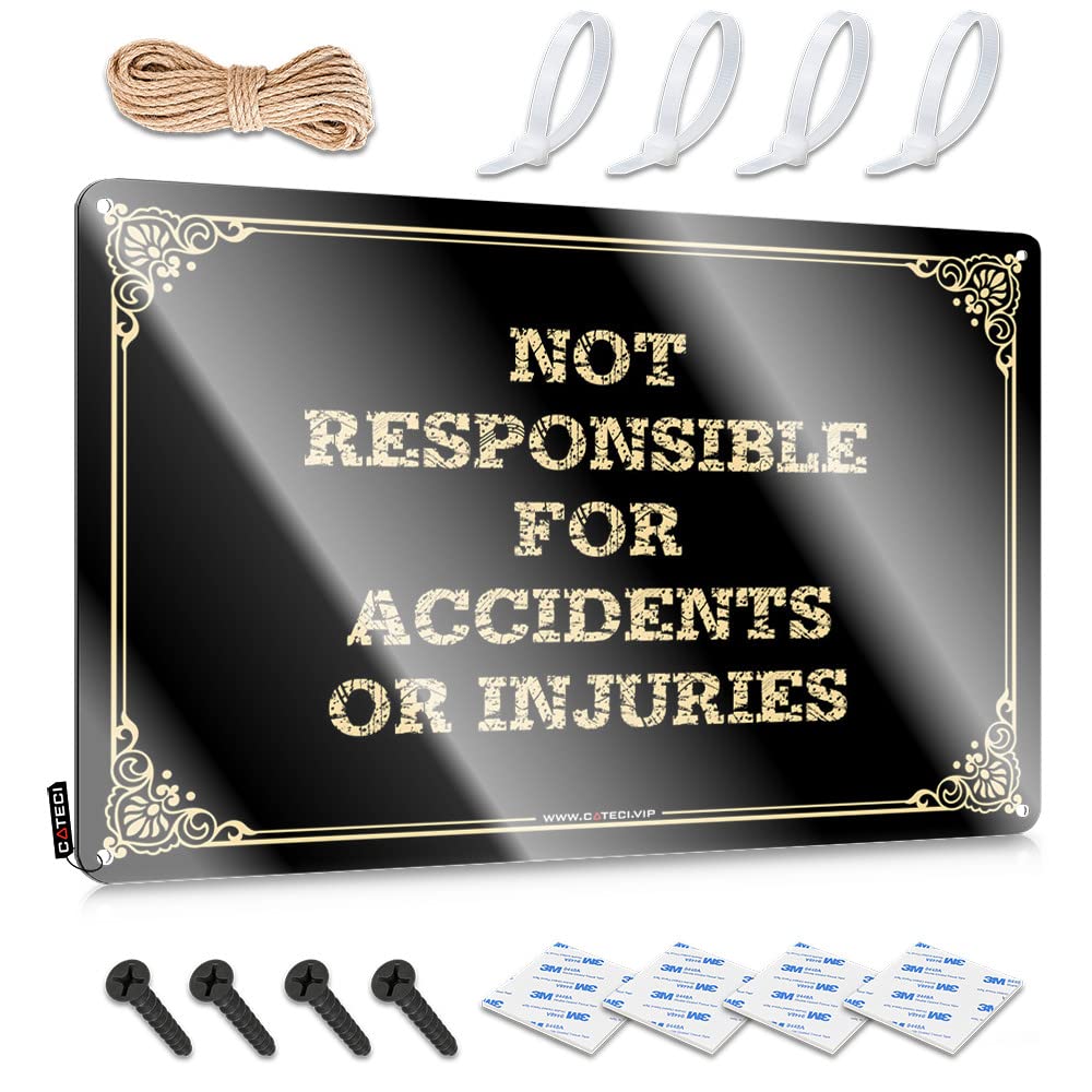 MGHTLCCME Funny Poster Sign Not Responsible For Accidents Or Injuries Tin Sign Funny Signs For Home Decor Decor For Man Cave(20X30CM)