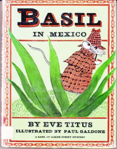 Basil in Mexico: A Basil of Baker Street Mystery 0070648980 Book Cover