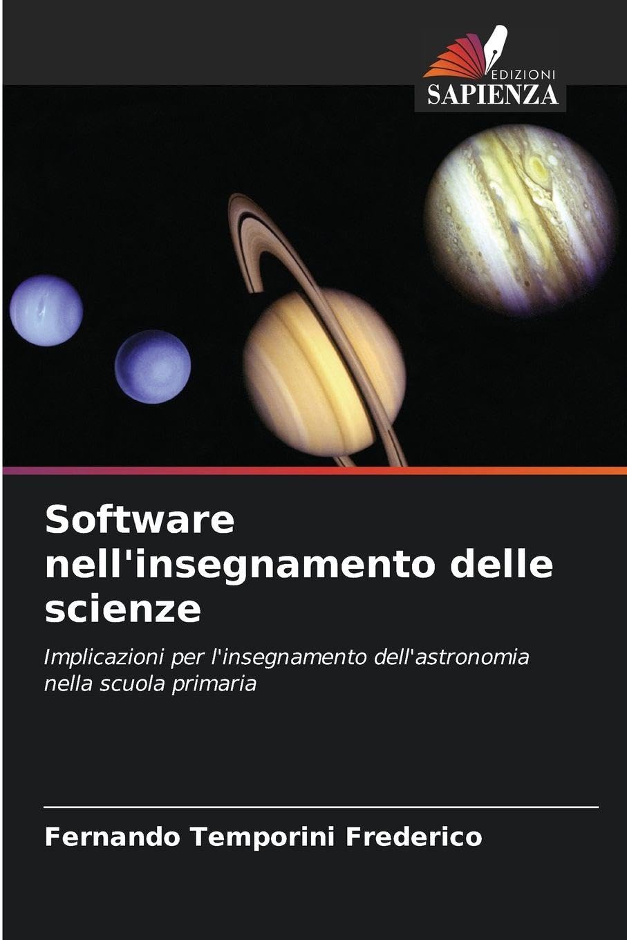 Software nell'insegnamento delle scienze: Implicazioni per l'insegnamento dell'astronomia nella scuola primaria