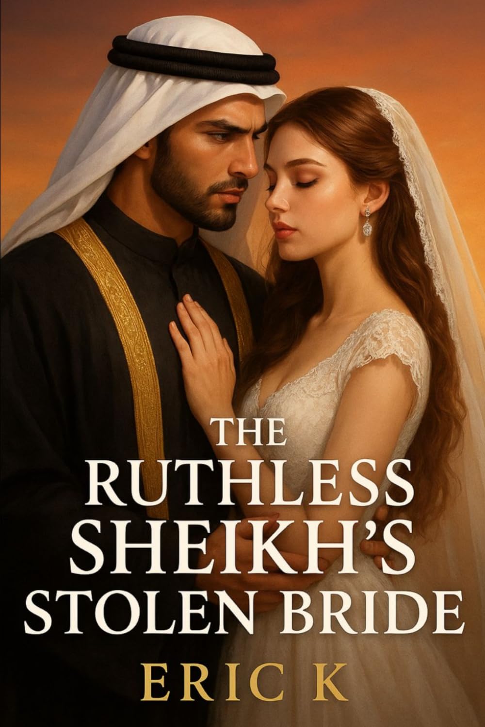 The Ruthless Sheikh’s Stolen Bride.