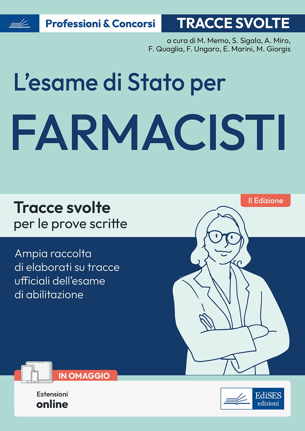 L'esame di Stato per farmacisti. Kit completo per la preparazione. Con espansione online