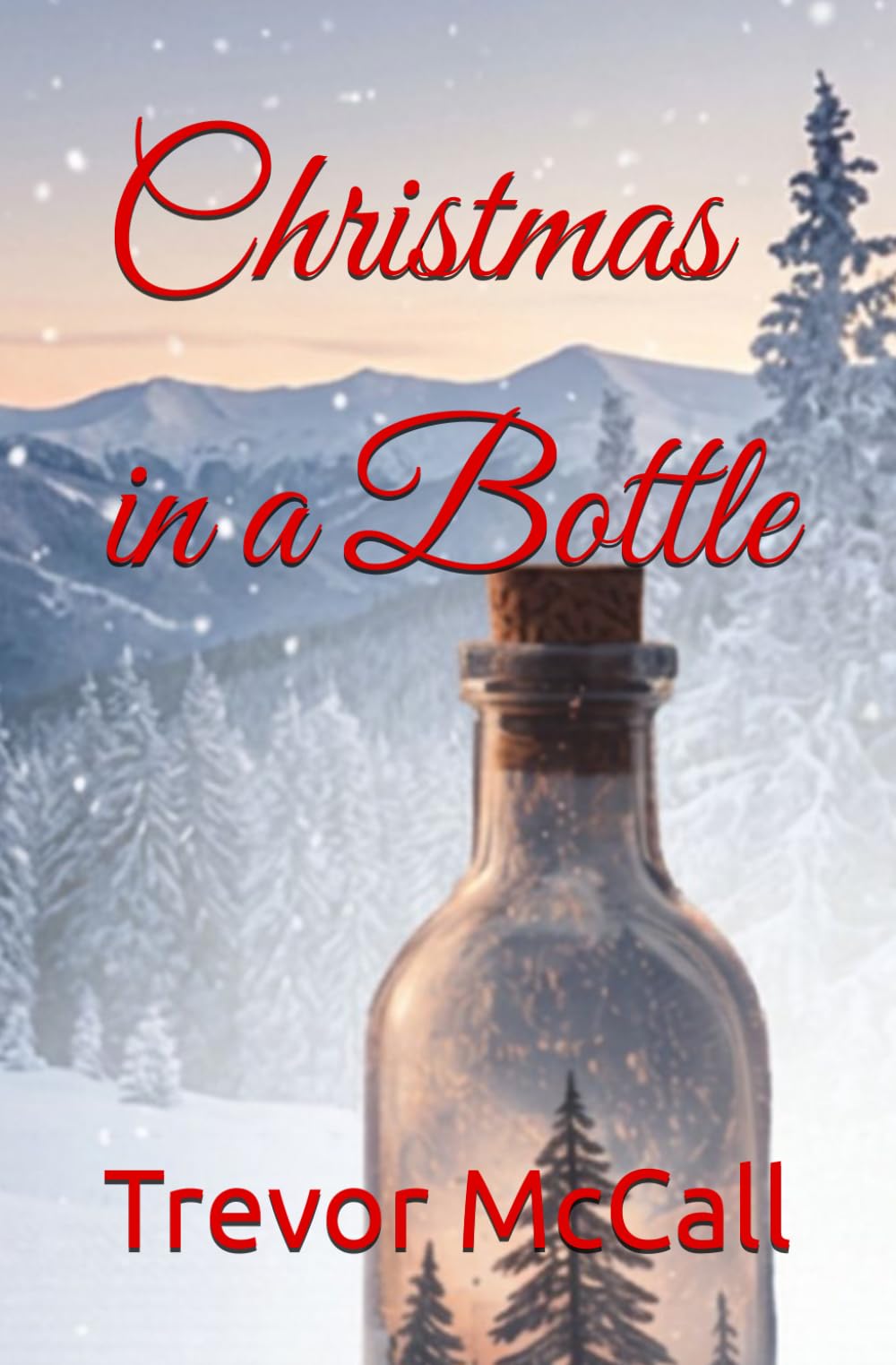 Christmas in a Bottle (The Holiday Collection)