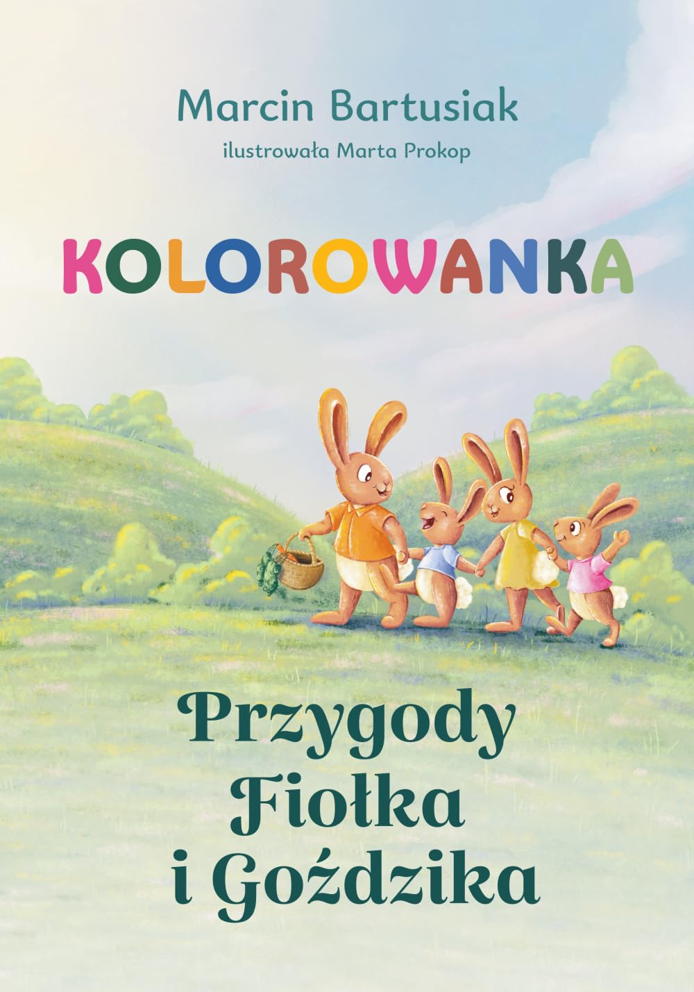 Kolorowanka Przygody Fiołka i Goździka: Zajęcia edukacyjne o uczuciach i emocjach (Magiczny Ogród Uczuć)