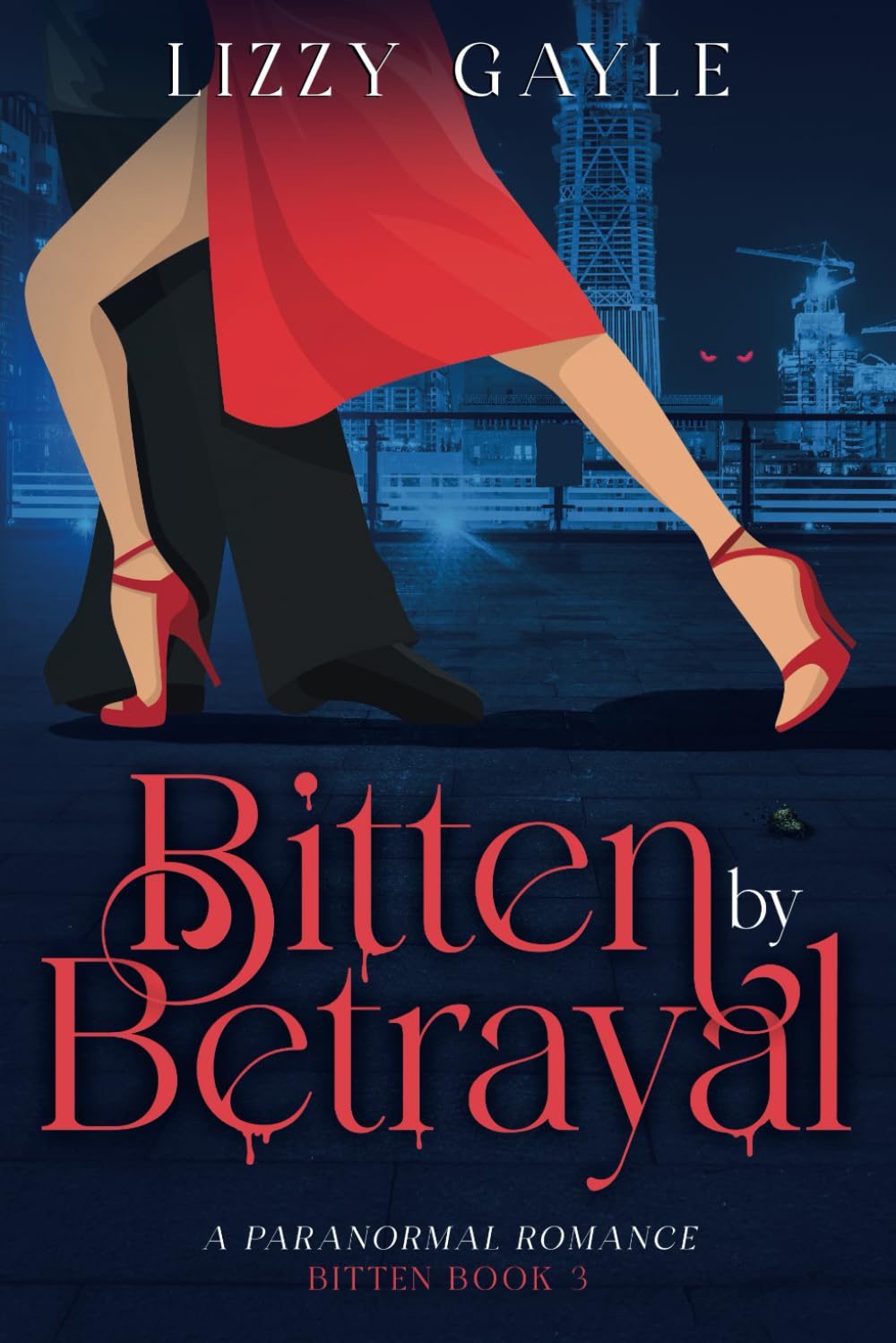Bitten by Betrayal: A Paranormal Romance