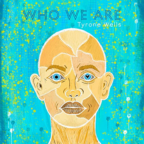 Who We Are by Tyrone Wells on Amazon Music - Amazon.com