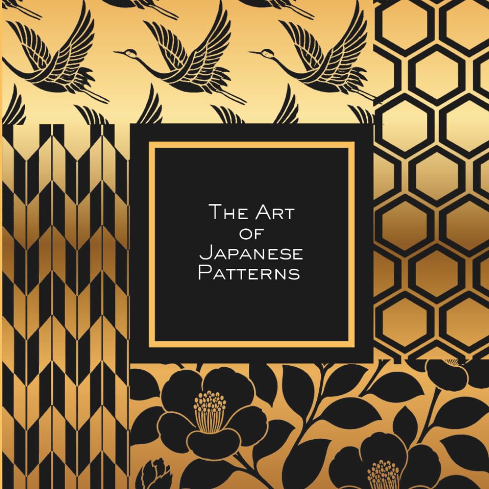 The Art Of Japanese Patterns: Vol. 1: Essential Traditional Motifs