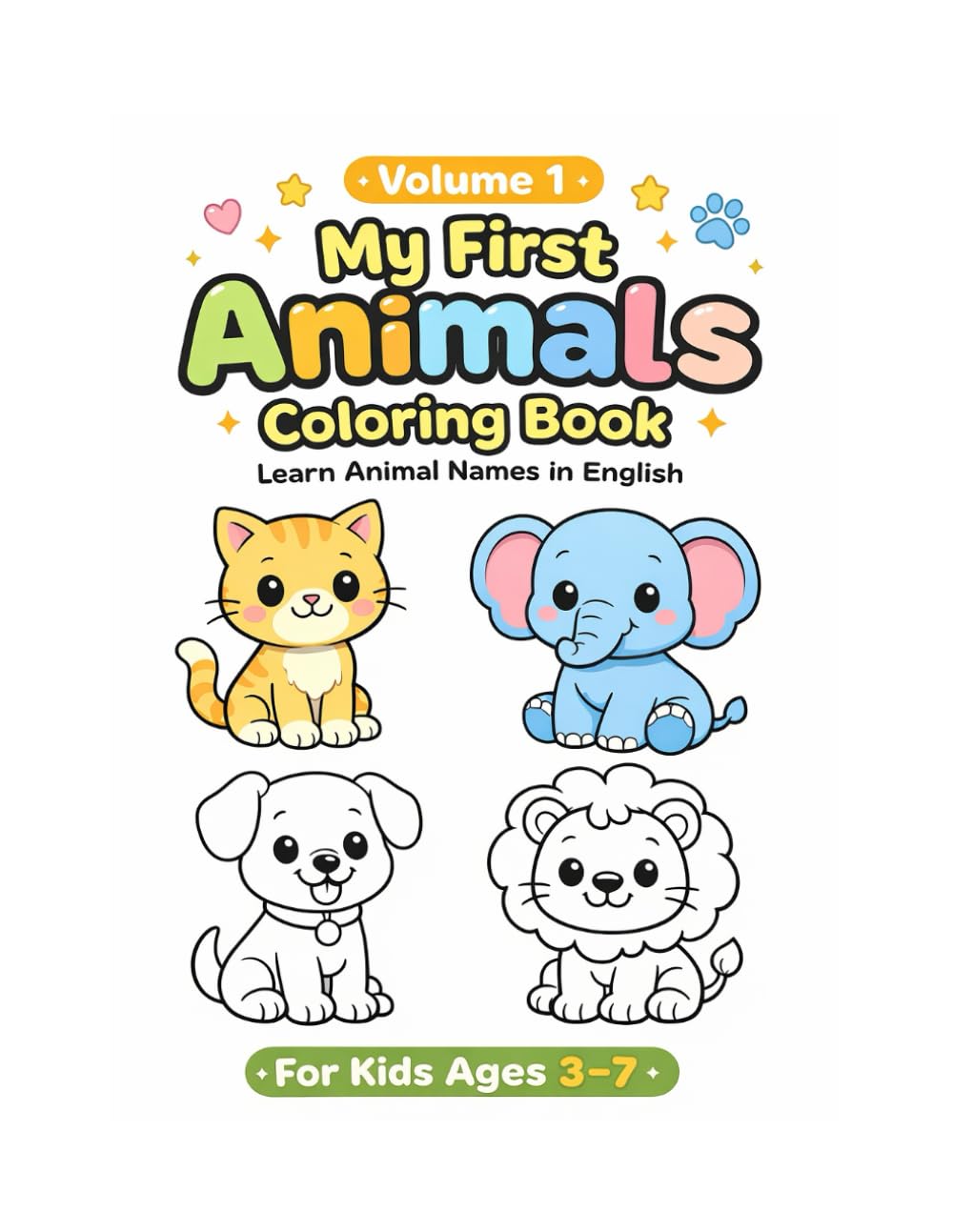 My First Animals coloring book: Learn Animal Names in English (Animals Coloring Books for Kids)