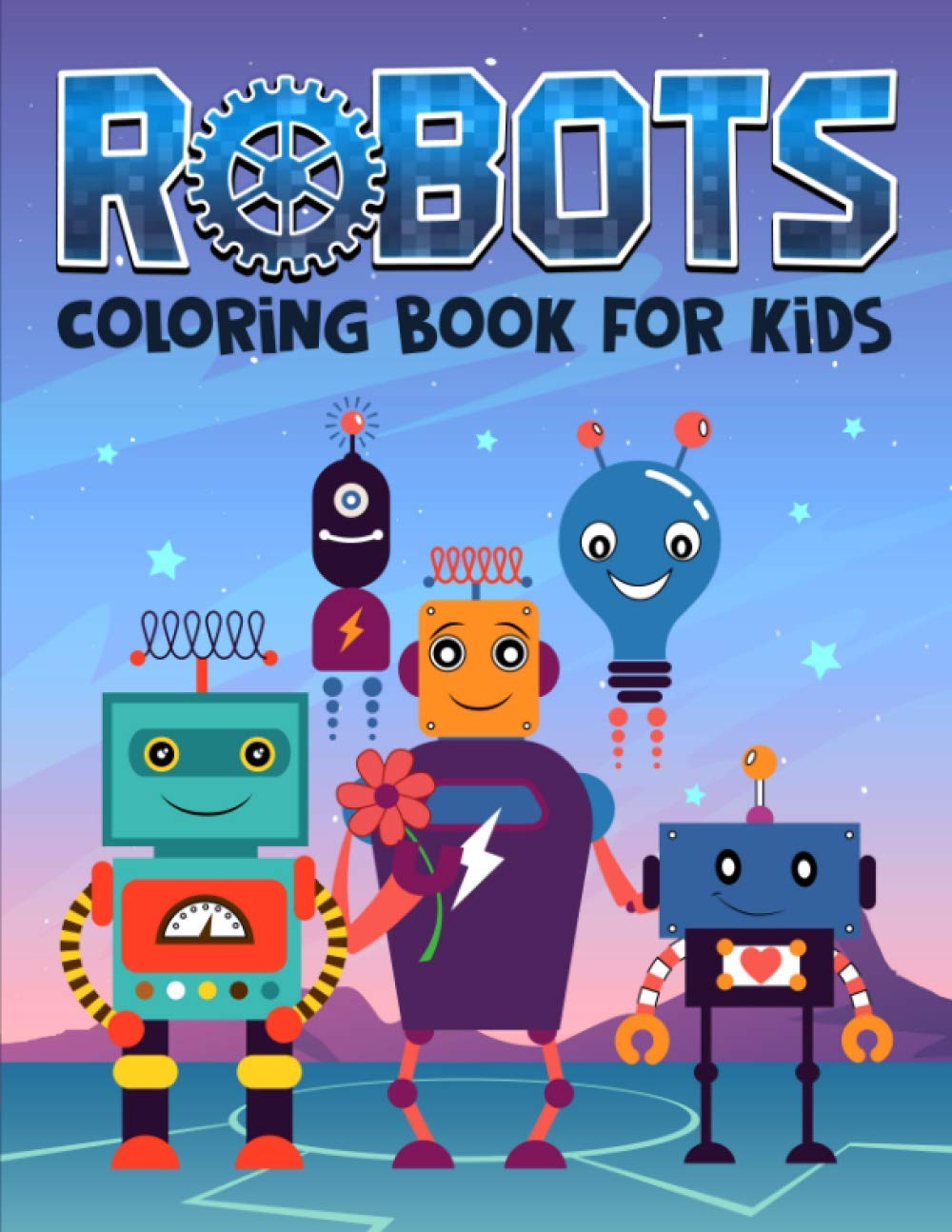 Robots: Coloring Book for Kids: 35 Cute Illustrations for Children Ages 3-10