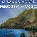 Paradise of the Pacific: Approaching Hawaii