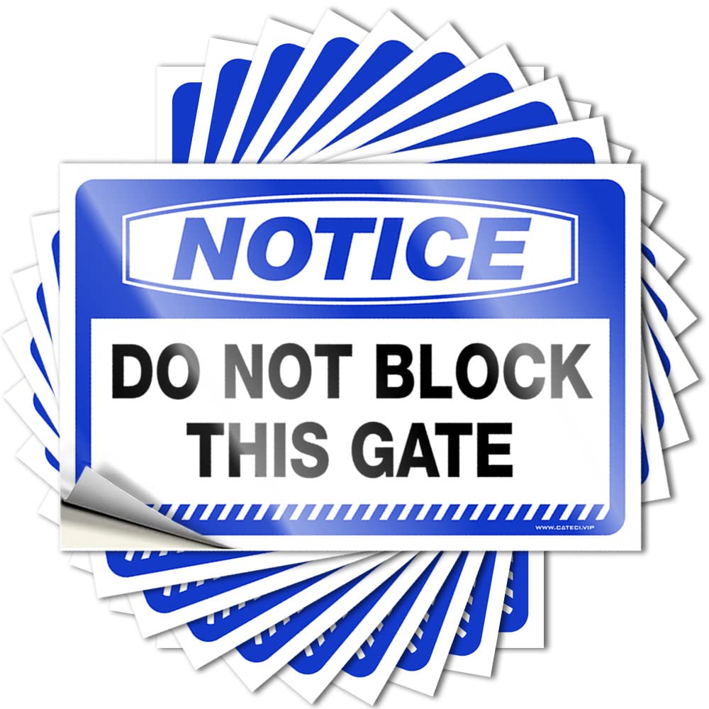 Tool Decal Notice Do Not Block This Gate Stickers 10 Pcs Windshield Stickers for Cars Cave Door Sign(8X12CM)