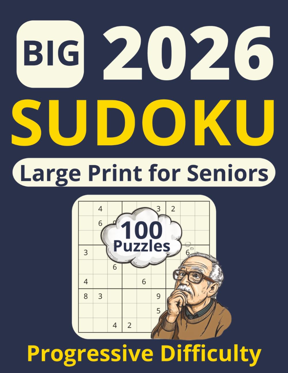 2026 Senior Sudoku: 100 Relaxing Puzzles: Extra Large Print Puzzle Book for Adults, Very Easy to Normal Difficulty, Gifts for Seniors with Poor Eyesight