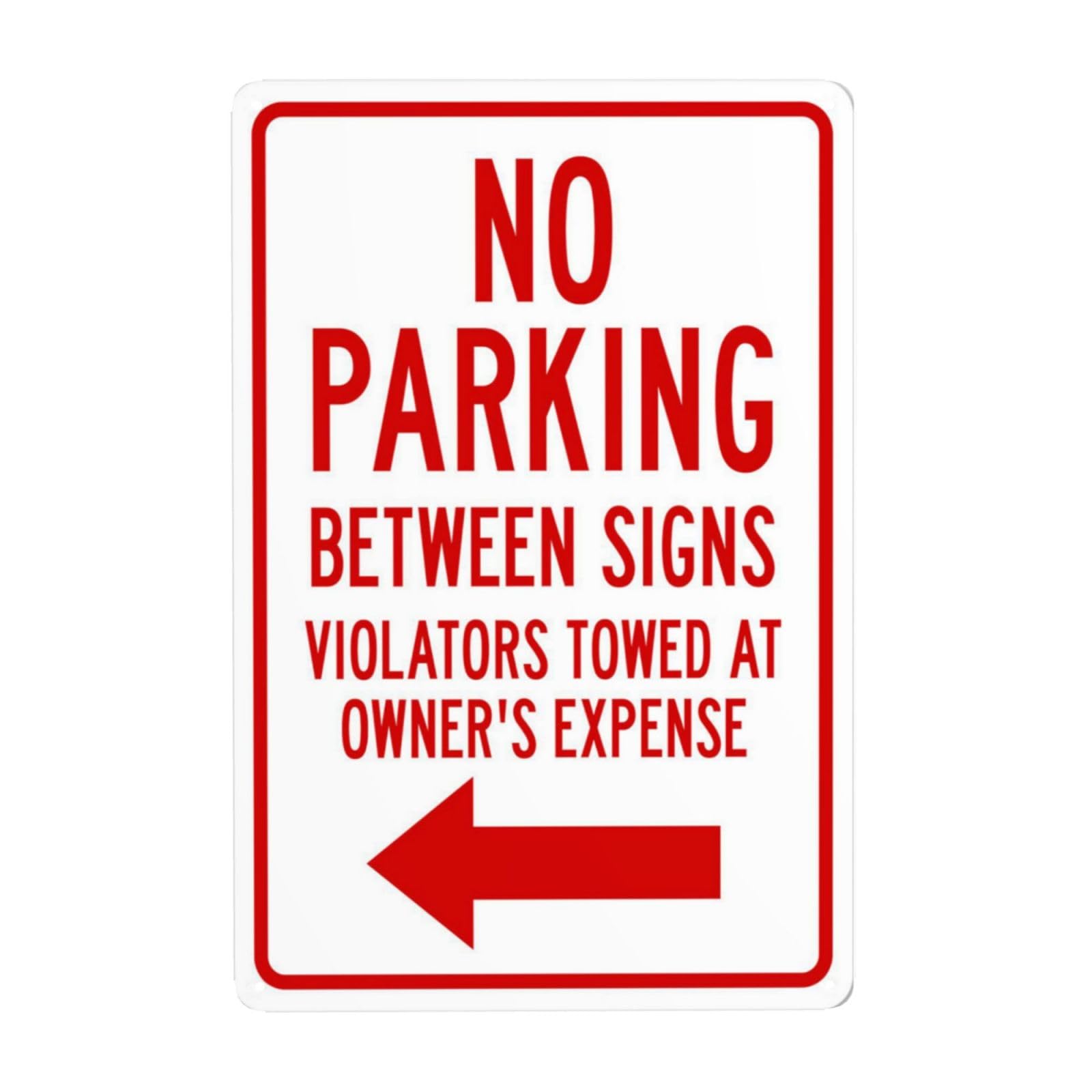 SMAZDFXX No Parking Between Signs Violators Towed At Owner Expense With Left Arrow Metal Warning Tin Sign for Street Decor 5.5"x8"