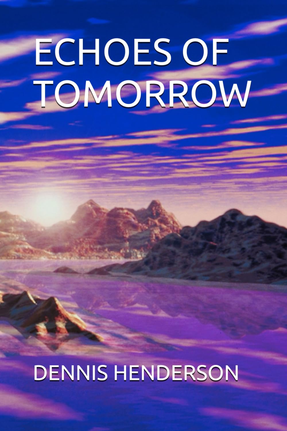 ECHOES OF TOMORROW