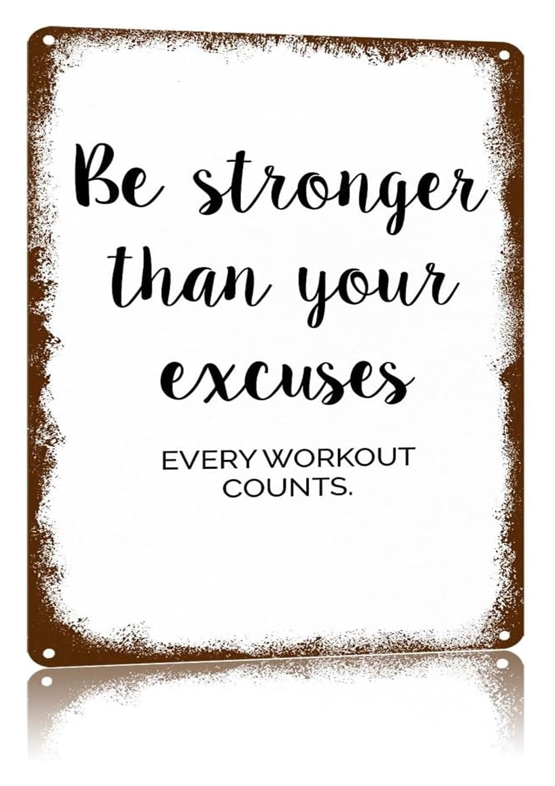 EKFBQBGW Vintage Aluminum Plaque with Gym Motivation Quote Text Art Metal Sign for Home Wall Decor (8 X 12 in)