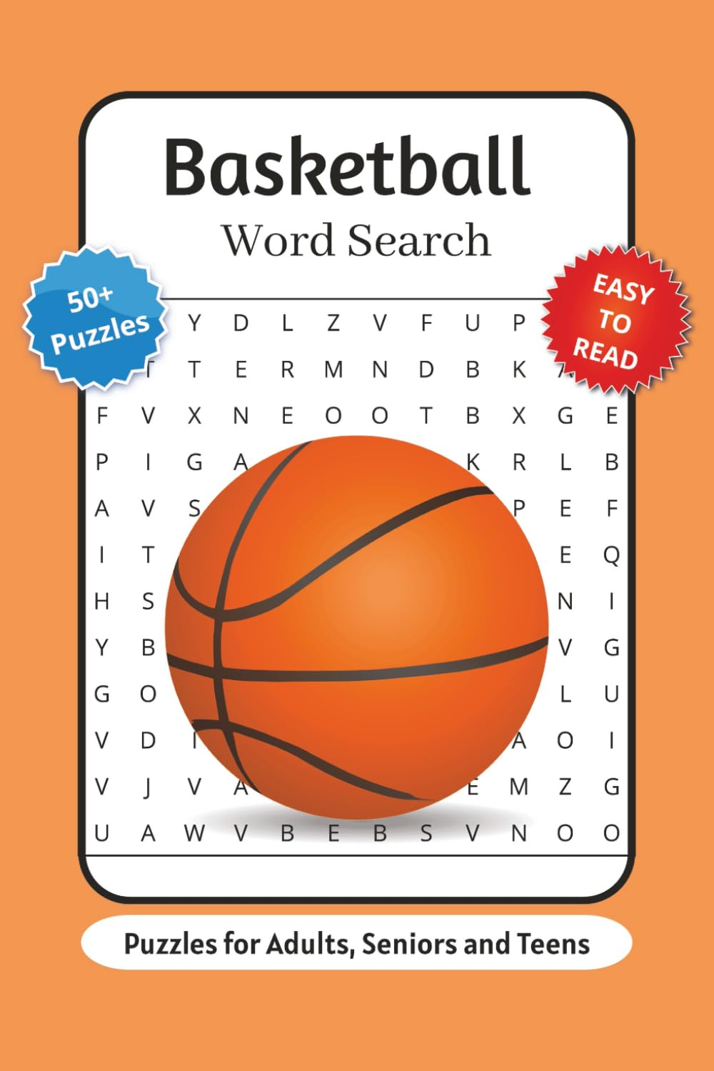Basketball Word Search Puzzle Book: Word Searches with Easy to Read Print about Basketball Terms, Equipment, Plays and More | 6x9 inches, 110 pages | ... … Gift for Vacations, Holidays and Relaxation